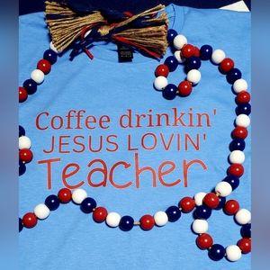 Coffee Lovin Drinking Lovin Teacher Shirt